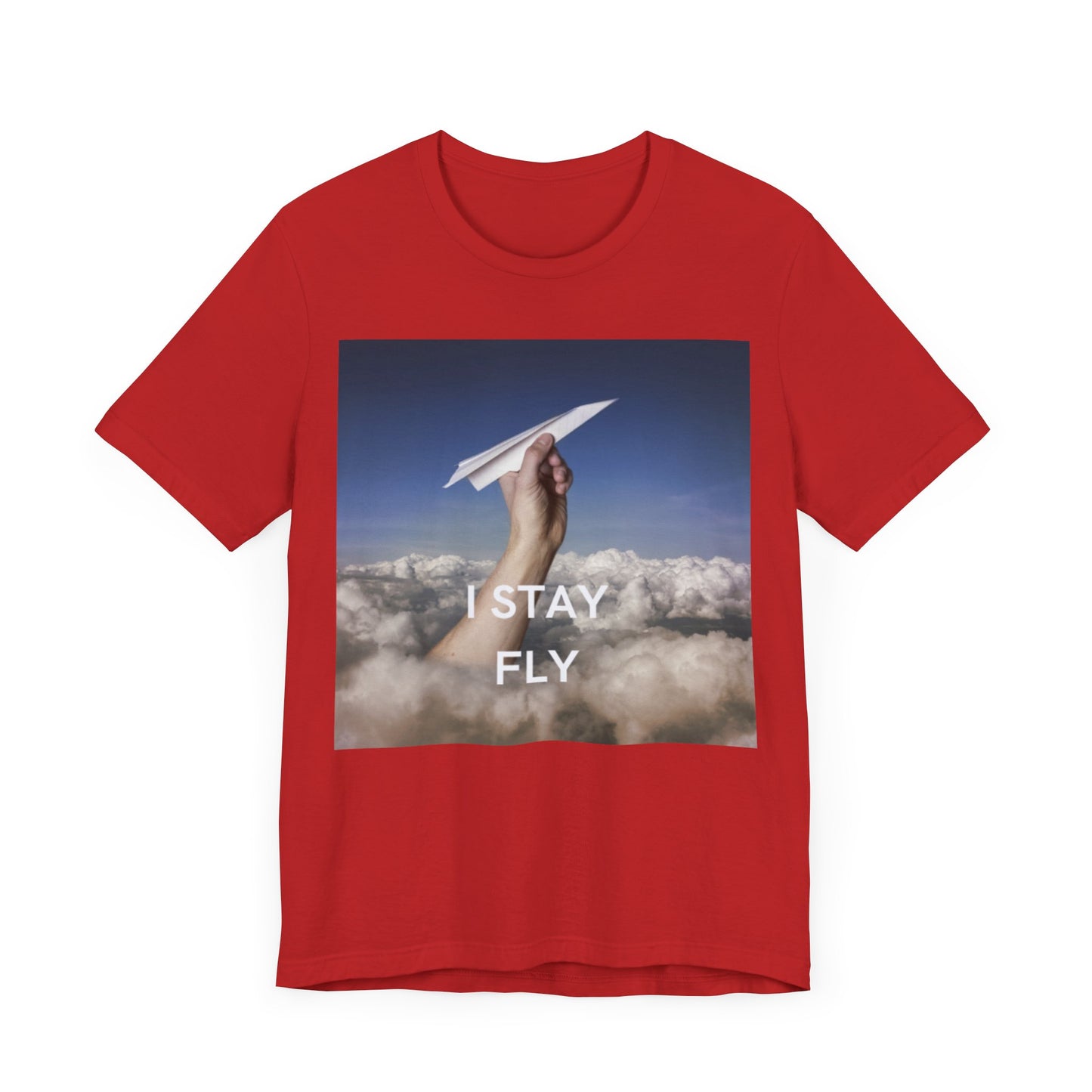 I Stay Fly Unisex Jersey Short Sleeve Tee