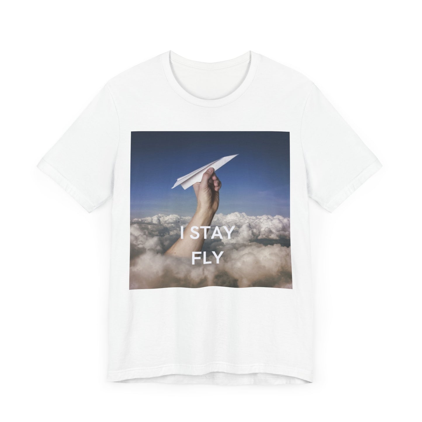 I Stay Fly Unisex Jersey Short Sleeve Tee